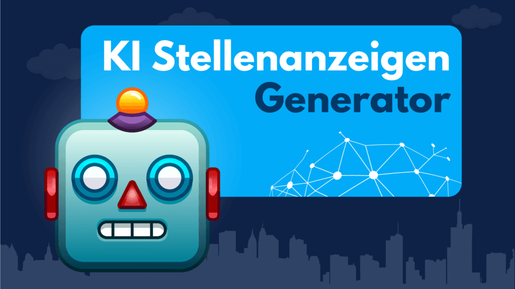 Grafik mit dem Titel „KI Stellenanzeigen Generator“ und einem Roboterkopf vor einer Stadtsilhouette