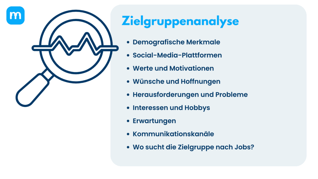 Checkliste Zielgruppenanalyse: Demografie, Social-Media-Plattformen, Werte, Wünsche, Herausforderungen, Interessen, Kanäle, Jobsuche