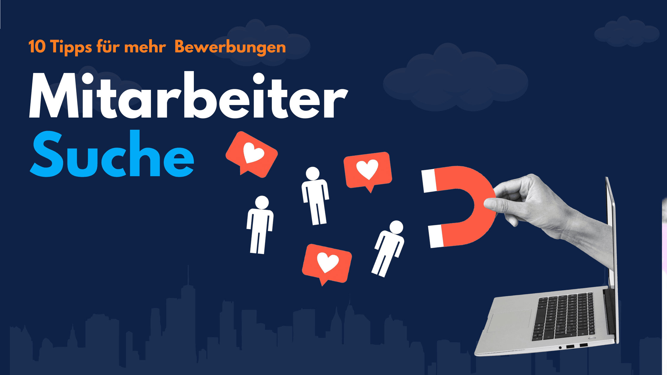 Grafik mit dem Titel „Mitarbeiter Suche – 10 Tipps für mehr Bewerbungen“ und einem Magneten, der Personen anzieht