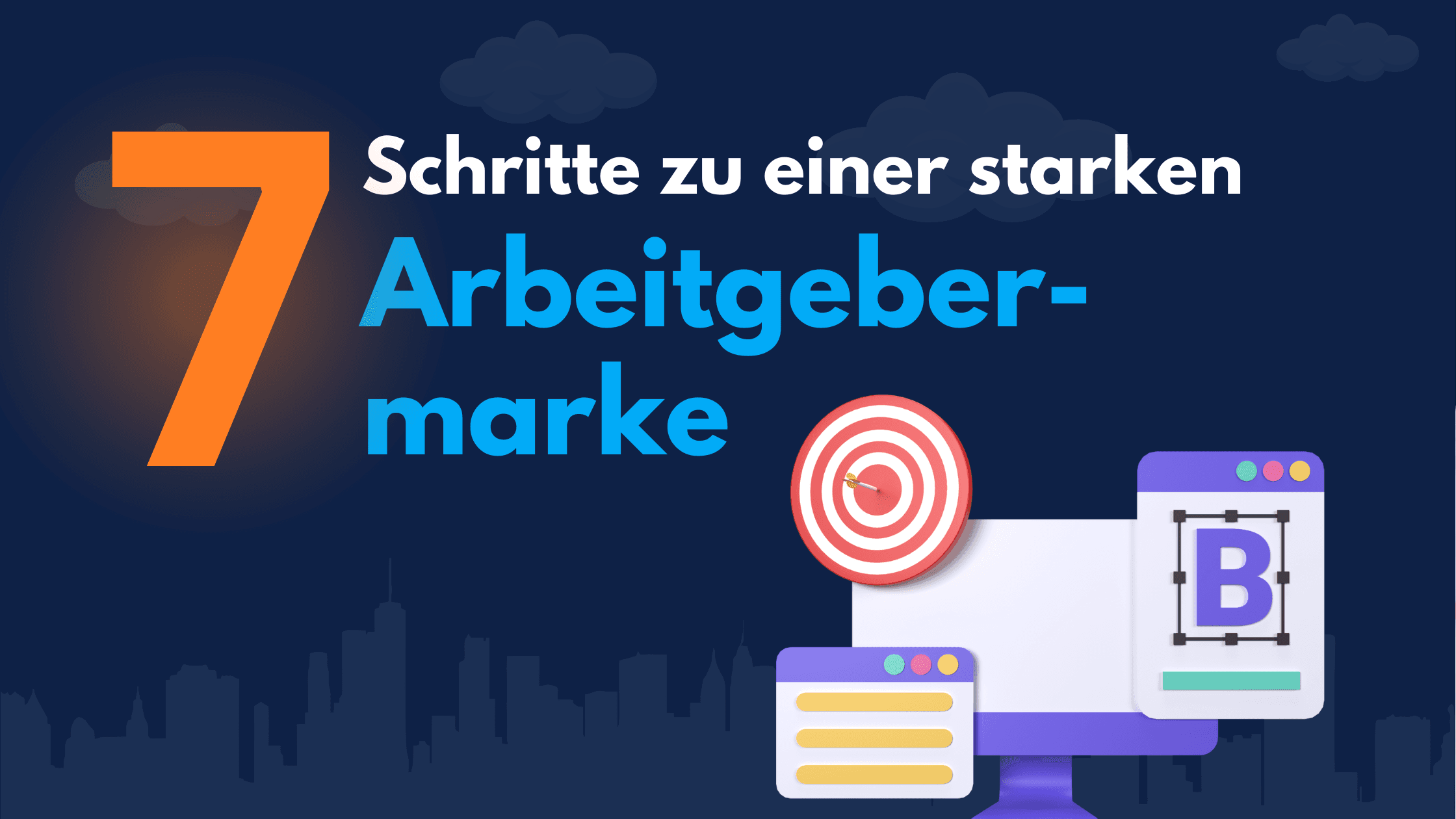 Titelgrafik „7 Schritte zu einer starken Arbeitgebermarke“ mit Zielscheibe und Bildschirm-Symbolen