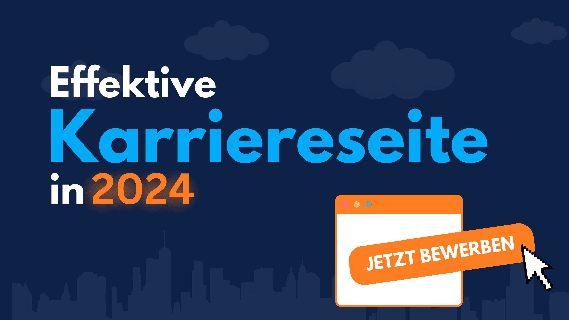 Titelgrafik „Effektive Karriereseite in 2024“ mit Browserfenster und einem „Jetzt bewerben“-Button