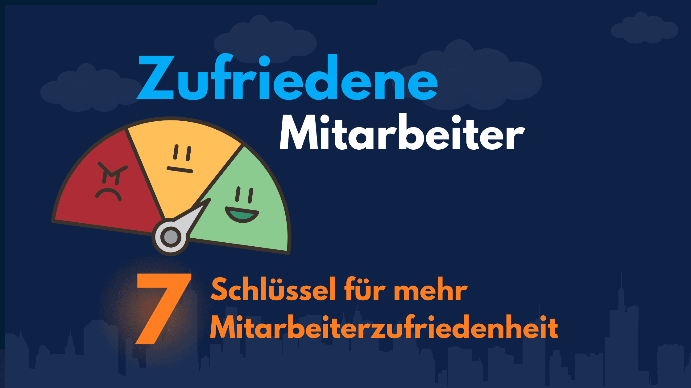 Grafik „Zufriedene Mitarbeiter – 7 Schlüssel für mehr Mitarbeiterzufriedenheit“ mit Stimmungsbarometer
