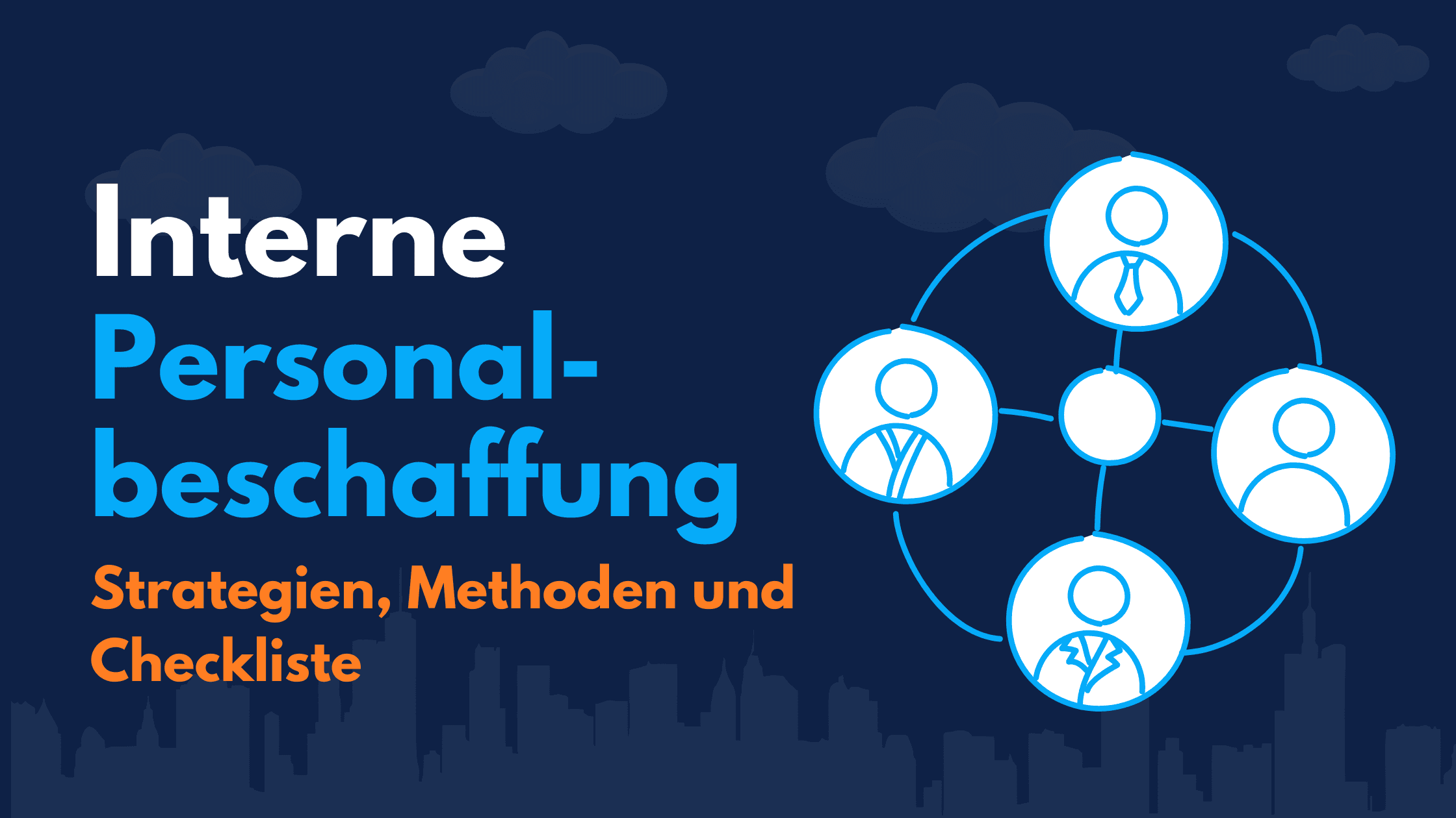 Grafik mit dem Titel „Interne Personalbeschaffung – Strategien, Methoden und Checkliste“ und vernetzten Personensymbolen
