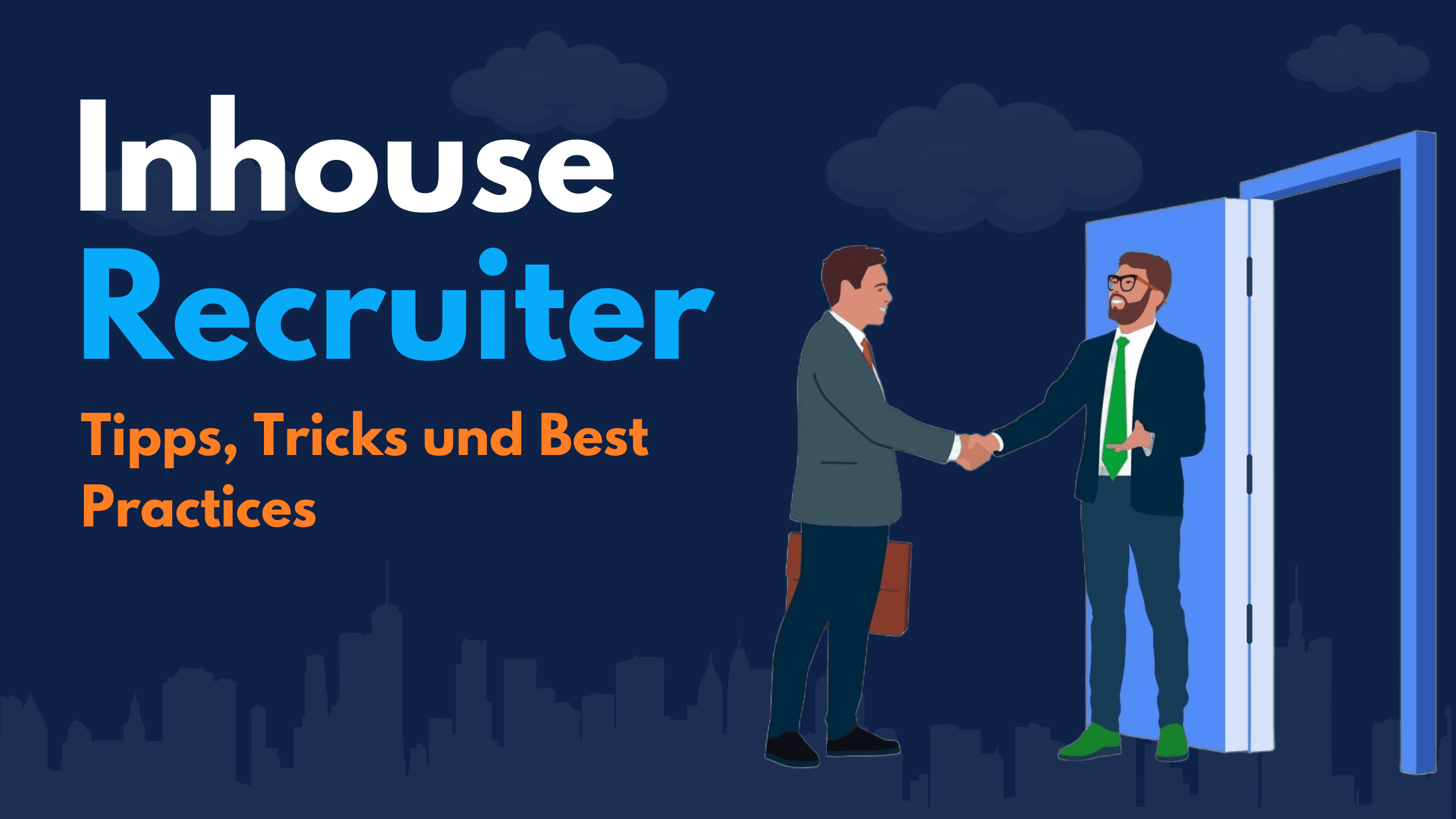 Grafik mit dem Titel „Inhouse Recruiter – Tipps, Tricks und Best Practices“, zwei Männer begrüßen sich an einer Tür