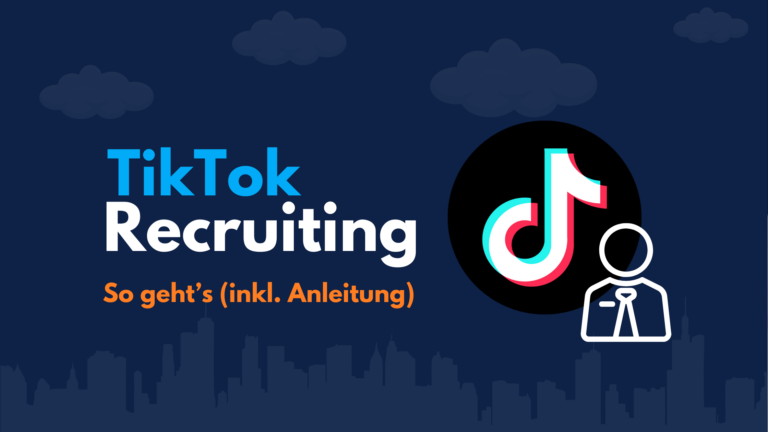 TikTok Recruiting Blogbeitrag Beitragsbild