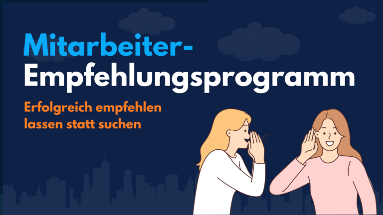 Mitarbeiterempfehlungsprogramm